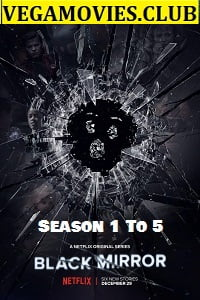  Black Mirror (Season 1-5) Hindi Dubbed Complete Netflix Web Series 480p | 720p WEB-DL