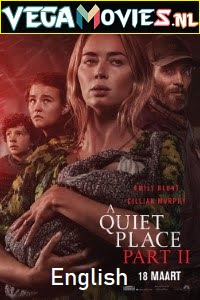  A Quiet Place Part II (2021) English [DD5.1] With Subtitles 480p [400MB] | 720p [850MB] | 1080p [2GB]