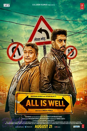 Download  All Is Well (2015) Hindi Full Movie 480p [300MB] | 720p [1GB] | 1080p [3GB]