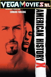 Download  American History X (1998) Full Movie {English With Subtitles} 480p [500MB] | 720p [1GB]