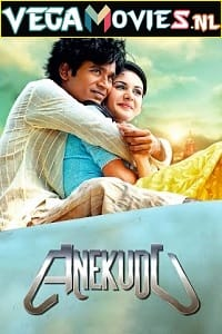  Anegan (2015) UNCUT HDRip Dual Audio {Hindi-Tamil} 480p [600MB] | 720p [1.2GB] | 1080p [3GB]