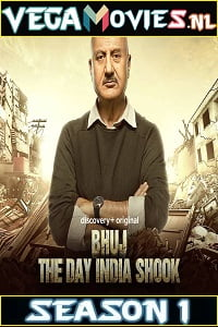 Download  Bhuj: The Day India Shook [Season 1 – Episode 1] Hindi DSCV WEB Series 480p | 720p HDRip