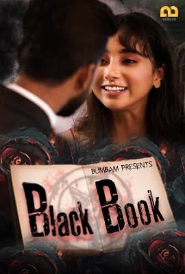 Download  [18-] Black Book – S01 (2020) UNRATED Bumbam Hindi Hot Series 720p [150MB] HDRip