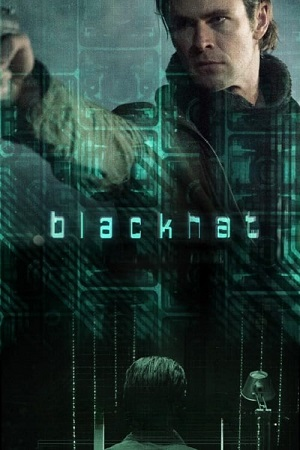  Blackhat – DIRECTORS CUT (2015) BluRay Dual Audio {Hindi-English} 480p [560MB] | 720p [1.3GB] | 1080p [2.6GB]