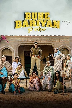 Download  Buhe Bariyan (2023) Punjabi Full Movie WEB-DL 480p [550MB] | 720p [1.2GB] | 1080p [2.7GB]