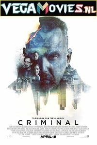  Criminal (2016) Dual Audio {Hindi-English} 480p [400MB] | 720p [1GB] | 1080p [2.5GB]