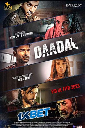  Daadal (2023) Urdu CAMRip 480p [360MB] | 720p [1.1GB] | 1080p [3.5GB]