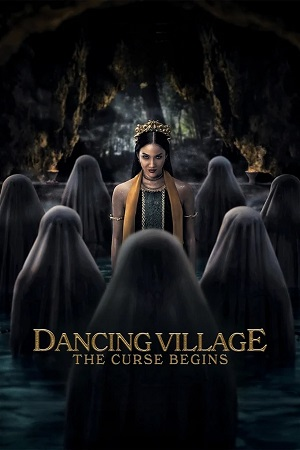 Download  Dancing Village: The Curse Begins (2024) Dual Audio {Hindi-Indonesian} WEB-DL 480p [570MB] | 720p [1.2GB] | 1080p [2.6GB]