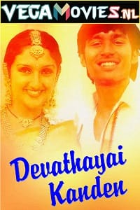  Devathaiyai Kanden (2004) UNCUT HDRip Dual Audio {Hindi-Tamil} 480p [550MB] | 720p [1.2GB] | 1080p [2.4GB]