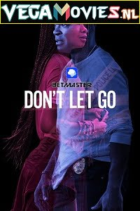  Dont Let Go (2019) Hindi {HQ Fan Dub} 480p [350MB] | 720p [950MB]