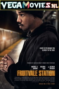 Download  Fruitvale Station (2013) English With Subtitles 480p [350MB] | 720p [750MB]