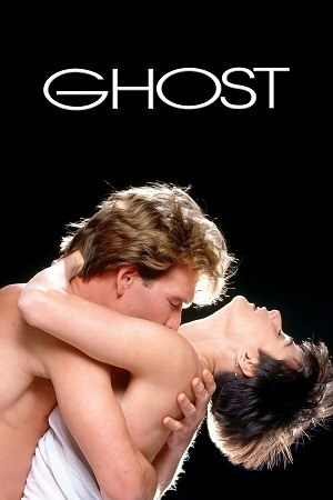 Download  Ghost (1990) Dual Audio {Hindi-English} BluRay 480p [450MB] | 720p [1.2GB] | 1080p [2.7GB]