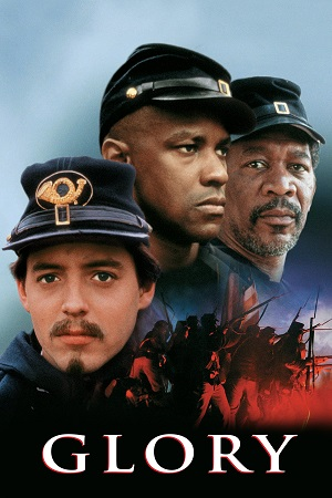 Download  Glory (1989) BluRay Dual Audio {Hindi-English} 480p [450MB] | 720p [830MB] | 1080p [2.2GB]