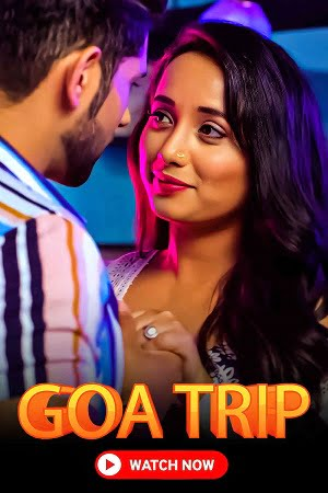 Download  Goa Trip (2022) Hindi Full Movie WEB-DL 480p [250MB] | 720p [700MB] | 1080p [1.5GB]