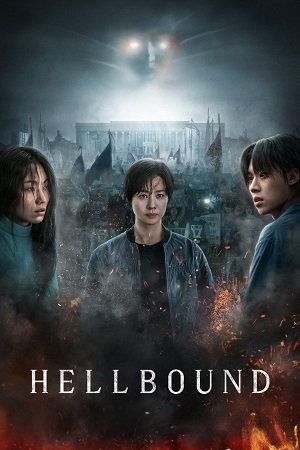 Download  Hellbound – Netflix Original (2021) Season 1 MulTi Audio {Hindi-English-Korean} WEB Series 480p 720p 1080p WEB-DL