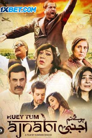  Huey Tum Ajnabi (2023) Hindi CAMRip 480p [500MB] | 720p [1.2GB] | 1080p [3.2GB]