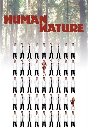 Download  Human Nature (2001) {English with Subtitles} Full Movie WEB-DL 480p [300MB] | 720p [800MB] | 1080p [1.8GB]