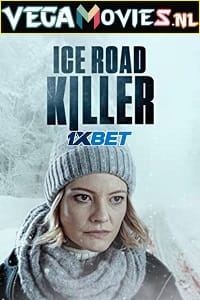  Ice Road Killer (2022) Hindi [Voice Over] Full Movie WEB-DL 720p [1GB]