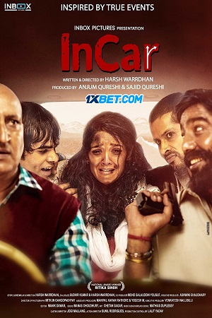 Download  InCar (2023) {Hindi HQ Dubbed} CAMRip 480p [350MB] | 720p [950MB]