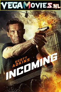  Incoming (2018) Dual Audio {Hindi-English} 480p [300MB] | 720p [700MB] | 1080p [1.5GB]