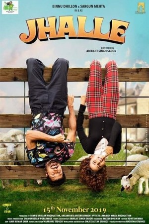 Download  Jhalle (2019) Punjabi Full Movie 480p [400MB] | 720p [1.2GB] | 1080p [2GB]