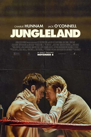  Jungleland (2019) Dual Audio [Hindi - English] WeB-DL 480p [320MB] | 720p [900MB] | 1080p [2GB]