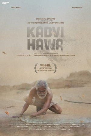  Kadvi Hawa (2017) Hindi Full Movie 480p [250MB] | 720p [850MB] | 1080p [1.5GB]