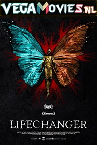  Lifechanger (2018) Dual Audio {Hindi-English} 480p [300MB] | 720p [850MB]