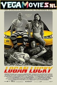 Download  Logan Lucky (2017) Dual Audio {Hindi-English} 480p [350MB] | 720p [1.2GB] | 1080p [2.5GB]