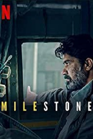 Download  Netflix Milestone (2021) Hindi Full Movie 480p [300MB] | 720p [800MB] | 1080p [1.6GB]