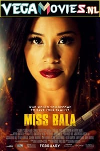  Miss Bala (2019) Dual Audio {Hindi-English} 480p [350MB] | 720p [850MB] | 1080p [2GB]