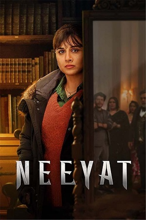 Download  Neeyat (2023) Hindi DD5.1 AMZN WEB-DL 480p [300MB] | 720p [820MB] | 1080p [4.4GB]