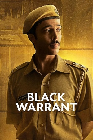 Download  Black Warrant (2025) Season 1 [Hindi DD 5.1] Complete Netflix Original WEB Series – 480p | 720p | 1080p WEB-DL