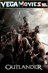 Download  Outlander (2008) Dual Audio {Hindi-English} 480p [400MB] | 720p [900MB] | 1080p [1.8GB]