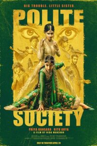 Download  Polite Society (2023) WEB-DL {English With Subtitles} Full Movie 480p [350MB] | 720p [800MB] | 1080p [2GB]