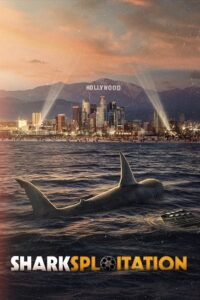 Download  Sharksploitation (2023) WEB-DL {English With Subtitles} Full Movie 480p [400MB] | 720p [900MB] | 1080p [2GB]