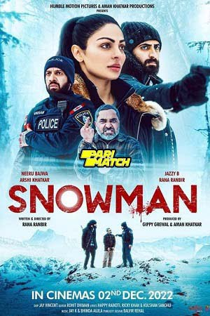 Download  Snowman (2022) Punjabi Full Movie HDCAMRip 480p [250MB] | 720p [750MB]