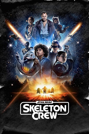 Download  Star Wars: Skeleton Crew (2024) Season 1 [S01E02 Added] Dual Audio {Hindi-English} Disney- Original WEB Series – 480p | 720p | 1080p WEB-DL