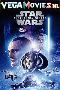 Download  Star Wars: Episode I – The Phantom Menace (1999) Dual Audio {Hindi-English} 480p [400MB] | 720p [1.5GB] | 1080p [2.3GB]