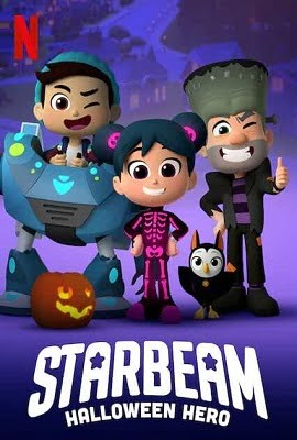 Download  Netflix StarBeam: Halloween Hero (2020) Dual Audio {Hindi-English} 720p [250MB] HEVC HDRip