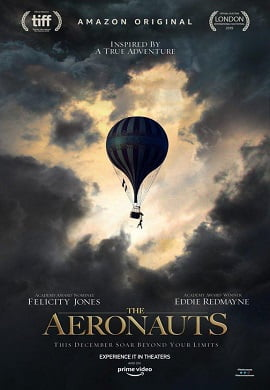 Download  The Aeronauts (2019) English With Subtitles BluRay 480p [400MB] | 720p [900MB] | 1080p [2GB]