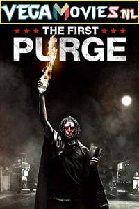 Download  The First Purge (2018) Dual Audio [Hindi-English] 480p [300MB] | 720p [900MB] | 1080p [2.1GB]