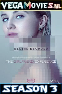  [18-] The Girlfriend Experience [Season 3] In English STARZ TV Series 720p [200MB] WEB-DL