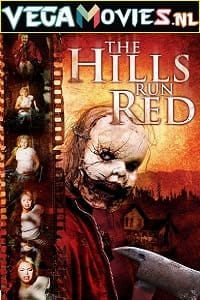 Download  The Hills Run Red (2009) English WeB-DL 480p [350MB] | 720p [800MB]