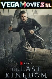  The Last Kingdom (Season 1 – 4) All Episodes Dual Audio {Hindi-English} HEVC [320MB] WEB-DL