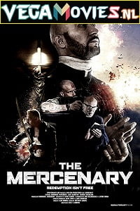  The Mercenary (2019) Dual Audio {Hindi-English} 480p [350MB] | 720p [900MB] | 1080p [2GB]