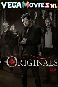  The Originals (Season 1) Dual Audio [Hindi-English] Netflix Series WeB-HD 720p [300MB]