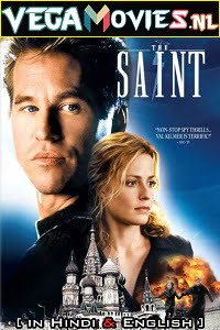  The Saint (1997) Dual Audio {Hindi-English} 480p [660MB] | 720p [1.2GB] | 1080p [4.1GB]