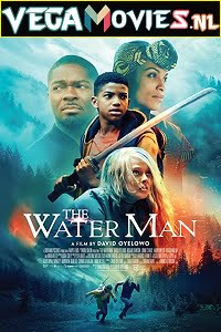 Download  The Water Man (2021) Dual Audio ORG {Hindi-English} 480p [400MB] | 720p [800MB] | 1080p [1.6GB]