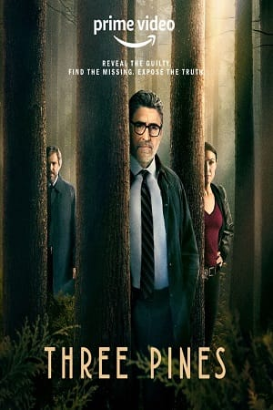 Download  Three Pines (2022) Season 1 [S01E08 Added] English WEB Series 720p [250MB] WEB-DL